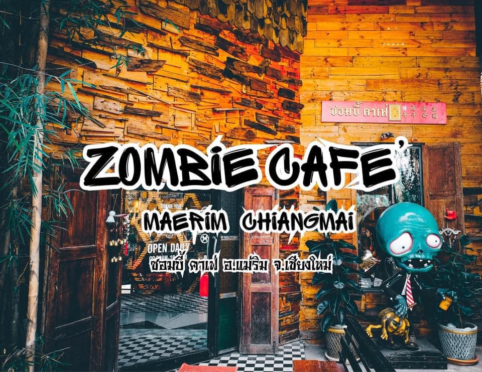 Zombie Café Maerim Chiangmai 