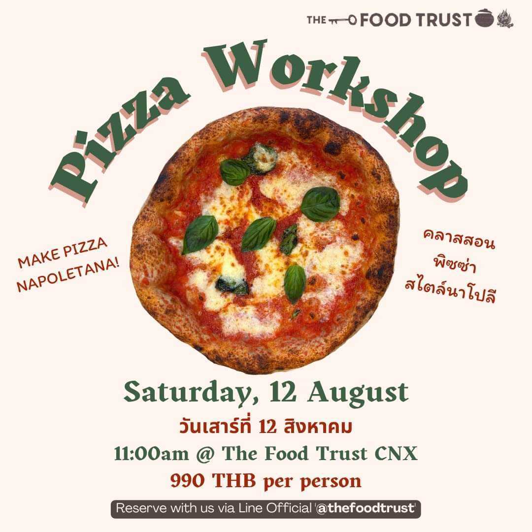 The Food Trust CNX – Pizza Workshop - Chiang Mai Kids by BKK Kids