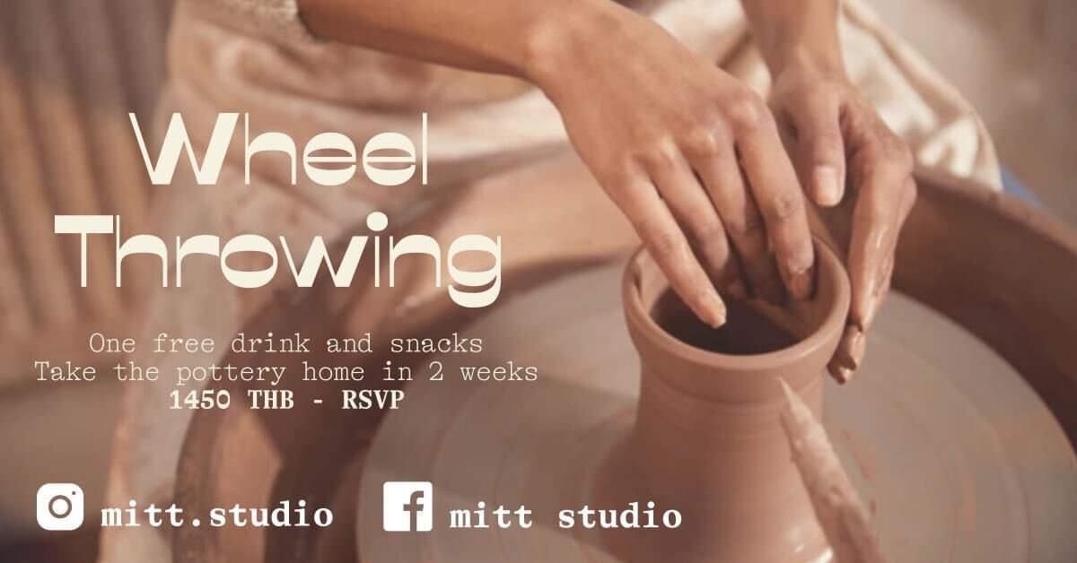 Mitt Studio Chiangmai - Wheel Throwing