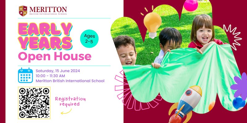 Meritton British International School - Early Years Open House