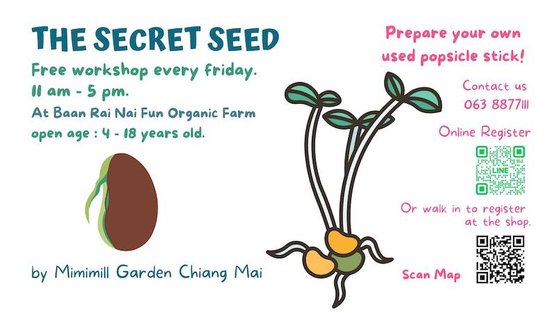 Mimimill Thailand - The Secret Seed Workshop