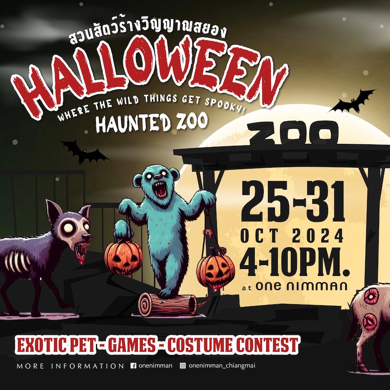 One Nimman - Halloween Haunted Zoo