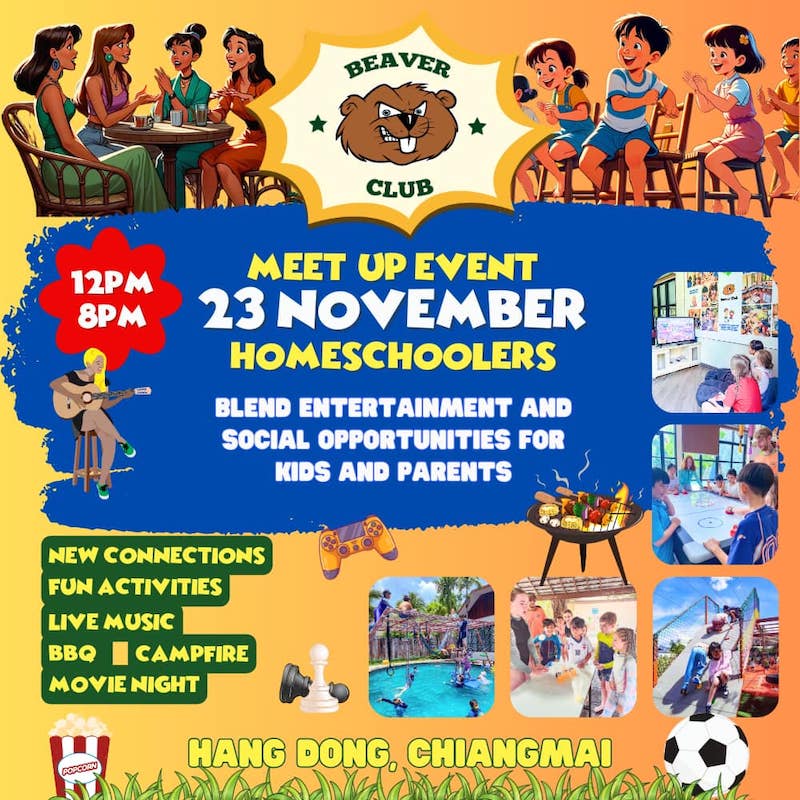 Beaver Club X Chiang Mai - Homeschoolers