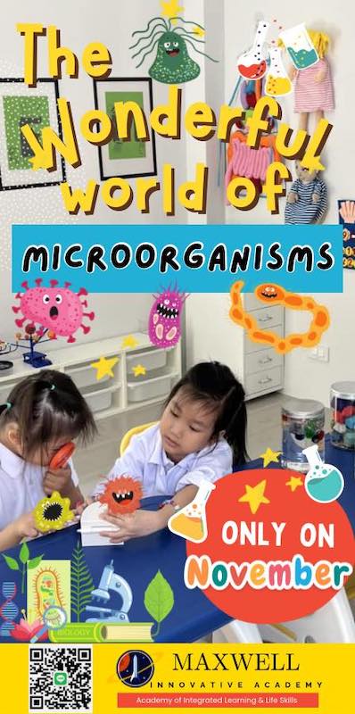 Maxwell Innovative Academy - The Wonderful World of Microorganisms